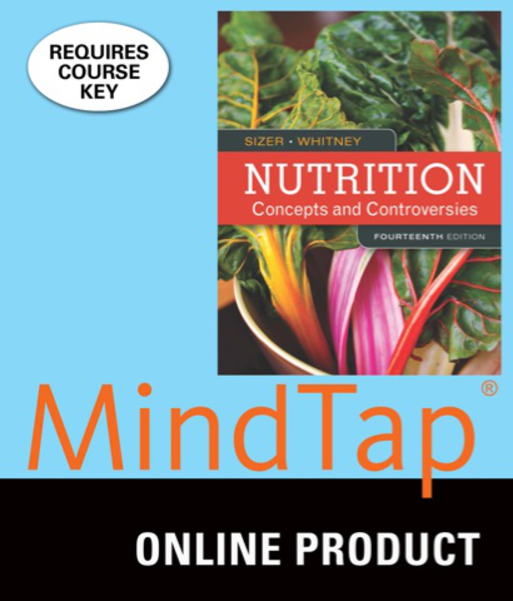 MindTap Nutrition for Sizer/Whitney's Nutrition: Concepts and Controversies, 14th Edition, [Instant Access], 1 term (6 months) 14th Edition â€“ PDF/EPUB Version Downloadable